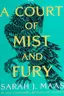 Book cover of A Court of Mist and Fury