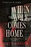 Book cover of When the Wolf Comes Home