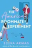 Book cover of The American Roommate Experiment