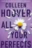 Book cover of All Your Perfects