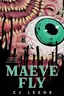 Book cover of Maeve Fly