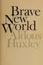 Book cover of Brave New World