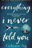 Book cover of Everything I Never Told You