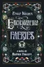 Book cover of Emily Wilde's Encyclopaedia of Faeries