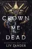 Book cover of Crown Me Dead