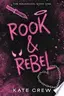 Book cover of Rook & Rebel