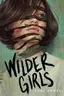 Book cover of Wilder Girls