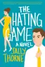 Book cover of The Hating Game