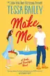 Book cover of Make Me