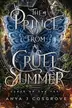 Book cover of The Prince from a Cruel Summer