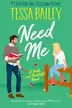 Book cover of Need Me