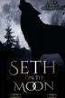 Book cover of Seth on the Moon