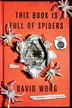 Book cover of This Book is Full of Spiders