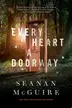 Book cover of Every Heart a Doorway