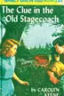 Book cover of The clue in the old stagecoach
