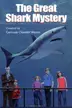 Book cover of The Great Shark Mystery