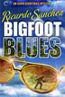 Book cover of Bigfoot Blues