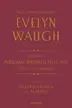 Book cover of The Complete Works of Evelyn Waugh, Volume One: 1903-1921