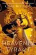 Book cover of Heavenly Tyrant