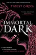 Book cover of Immortal Dark