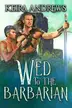 Book cover of Wed to the Barbarian