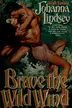 Book cover of Brave the Wild Wind