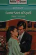 Book cover of Some sort of spell