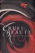 Book cover of Cruel Beauty
