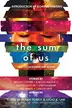 Book cover of The Sum of Us: Tales of the Bonded and Bound