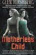 Book cover of Motherless Child
