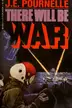 Book cover of There Will Be War