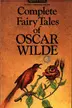 Book cover of The Complete Fairy Tales of Oscar Wilde