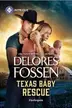 Book cover of Texas Baby Rescue
