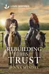 Book cover of Rebuilding His Trust