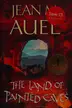 Book cover of The Land of Painted Caves