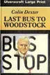 Book cover of Last bus to Woodstock