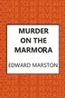 Book cover of Murder on the Marmora