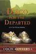 Book cover of Disco for the Departed