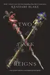 Book cover of Two dark reigns