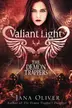 Book cover of Valiant Light
