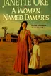 Book cover of A Woman Named Damaris