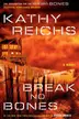 Book cover of Break No Bones