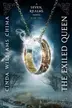 Book cover of The exiled queen