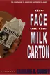 Book cover of The Face on the Milk Carton