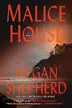 Book cover of Malice House