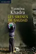 Book cover of Les Sirenes De Bagdad