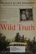 Book cover of The wild truth