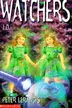 Book cover of Watchers #3