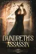 Book cover of Daindreth's Assassin (Daindreth's Asassin #1)