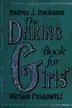 Book cover of The Daring Book for Girls